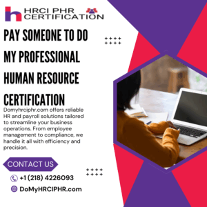 Pay Someone To Do My Professional Human Resource Certification