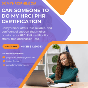 Can Someone To Do My HRCI PHR Certification