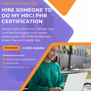 Hire Someone To Do My HRCI PHR Certification