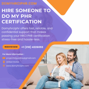 Hire Someone To Do My PHR Certification