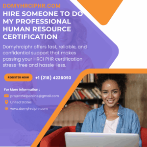 Hire Someone To Do My Professional Human Resource Certification