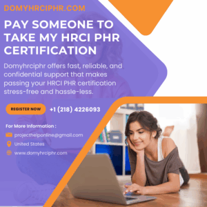 Pay Someone To Take My HRCI PHR Certification