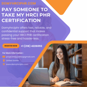 Pay Someone To Take My HRCI PHR Certification